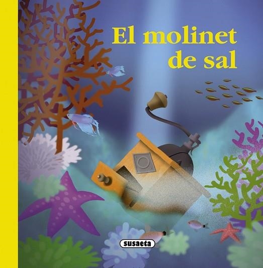 MOLINET DE SAL, EL ( RONDALLARI CATALA ) | 9788467725384 | Llibreria Drac - Llibreria d'Olot | Comprar llibres en català i castellà online