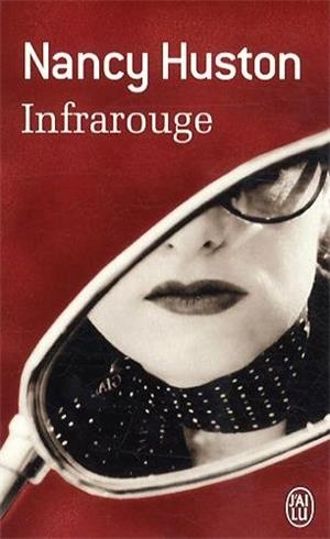 INFRAROUGE | 9782290074688 | HUSTON, NANCE | Llibreria Drac - Librería de Olot | Comprar libros en catalán y castellano online