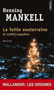 FAILLE SOUTERRAINE, LA | 9782757838556 | MANKELL, HENNING | Llibreria Drac - Llibreria d'Olot | Comprar llibres en català i castellà online