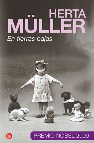 EN TIERRAS BAJAS | 9788466324717 | MULLER, HERTA | Llibreria Drac - Librería de Olot | Comprar libros en catalán y castellano online