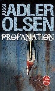 PROFANATION | 9782253179030 | ADLER OLSEN, JUSSI | Llibreria Drac - Librería de Olot | Comprar libros en catalán y castellano online