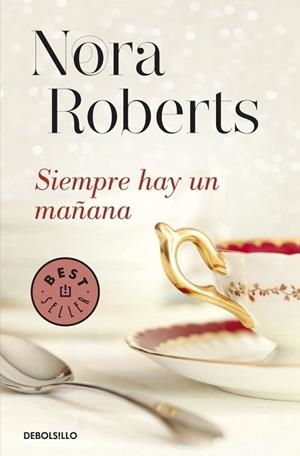 SIEMPRE HAY UN MAÑANA (HOTEL BOONSBORO 1) | 9788490327104 | ROBERTS, NORA | Llibreria Drac - Librería de Olot | Comprar libros en catalán y castellano online