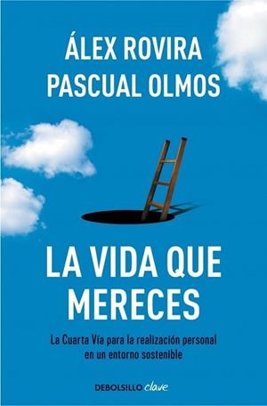 VIDA QUE MERECES, LA | 9788490326794 | ROVIRA, ALEX ; OLMOS, PASCUAL | Llibreria Drac - Librería de Olot | Comprar libros en catalán y castellano online