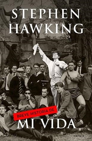 BREVE HISTORIA DE MI VIDA | 9788498926606 | HAWKING, STEPHEN | Llibreria Drac - Librería de Olot | Comprar libros en catalán y castellano online