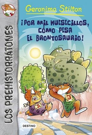 POR MIL HUESECILLOS, CÓMO PESA EL BRONTOSAURIO! | 9788408122838 | STILTON, GERONIMO | Llibreria Drac - Llibreria d'Olot | Comprar llibres en català i castellà online