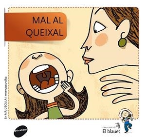 MAL AL QUEIXAL | 9788415095385 | AAVV | Llibreria Drac - Llibreria d'Olot | Comprar llibres en català i castellà online