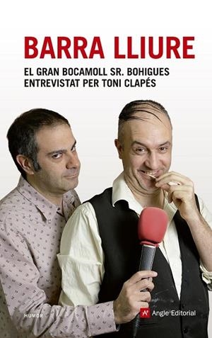BARRA LLIURE | 9788415695615 | BOHIGUES, JOSEP | Llibreria Drac - Librería de Olot | Comprar libros en catalán y castellano online