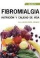 FIBROMIALGIA, NUTRICIÓN Y CALIDAD DE VIDA | 9788494084751 | ARRANZ IGLESIAS, LAURA ISABEL  | Llibreria Drac - Llibreria d'Olot | Comprar llibres en català i castellà online
