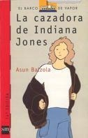 CAZADORA DE INDIANA JONES, LA | 9788434827660 | Llibreria Drac - Librería de Olot | Comprar libros en catalán y castellano online