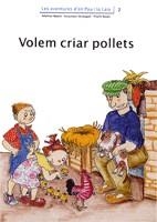 VOLEM CRIAR POLLETS | 9788476027707 | Llibreria Drac - Librería de Olot | Comprar libros en catalán y castellano online