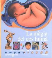 MAGIA DEL COS HUMA,LA.BIBLI.INTERACTIVA MON MERAVE | 9788482862705 | GALLIMARD JEUNESSE, ÉDITIONS | Llibreria Drac - Librería de Olot | Comprar libros en catalán y castellano online