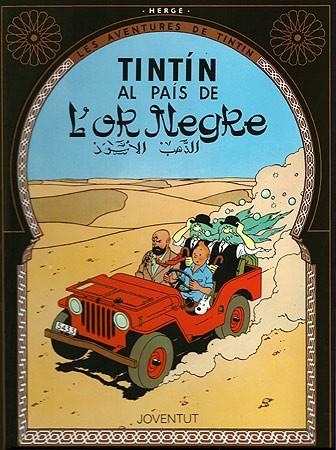 TINTIN AL PAIS DE L'OR NEGRE ( LES AVENTURES DE TINTIN 15 ) | 9788426111845 | HERGE | Llibreria Drac - Librería de Olot | Comprar libros en catalán y castellano online