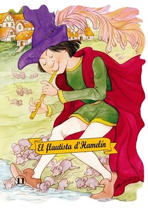 FLAUTISTA D'HAMELIN, EL | 9788478642854 | Llibreria Drac - Llibreria d'Olot | Comprar llibres en català i castellà online