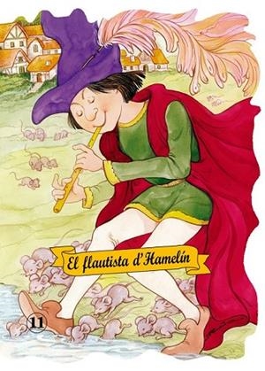 FLAUTISTA D'HAMELIN, EL | 9788478642854 | Llibreria Drac - Llibreria d'Olot | Comprar llibres en català i castellà online