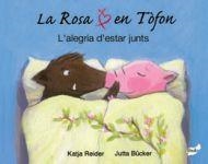 ROSA I EN TÒFON, LA / EN TOFON I LA ROSA | 9788415357438 | REIDER, KATJA | Llibreria Drac - Llibreria d'Olot | Comprar llibres en català i castellà online