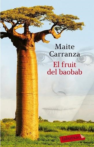 FRUIT DEL BAOBAB, EL | 9788499308289 | CARRANZA, MAITE | Llibreria Drac - Librería de Olot | Comprar libros en catalán y castellano online