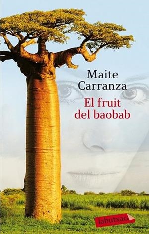 FRUIT DEL BAOBAB, EL | 9788499308289 | CARRANZA, MAITE | Llibreria Drac - Librería de Olot | Comprar libros en catalán y castellano online