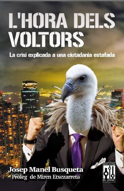 HORA DELS VOLTORS, L' | 9788493870515 | BUSQUETA, JOSEP MANEL | Llibreria Drac - Librería de Olot | Comprar libros en catalán y castellano online