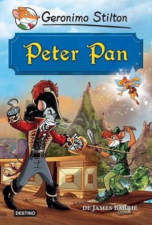PETER PAN | 9788490573914 | STILTON, GERONIMO | Llibreria Drac - Llibreria d'Olot | Comprar llibres en català i castellà online