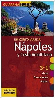 NÁPOLES Y LA COSTA AMALFITANA 2014 (GUIARAMA COMPACT) | 9788499354569 | AA.VV. | Llibreria Drac - Librería de Olot | Comprar libros en catalán y castellano online