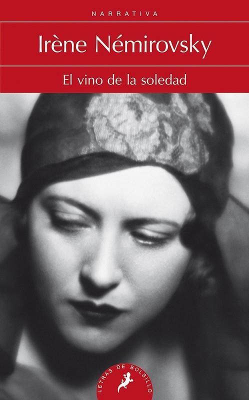 VINO DE LA SOLEDAD, EL | 9788498385793 | NÉMIROVSKY, IRÈNE | Llibreria Drac - Librería de Olot | Comprar libros en catalán y castellano online