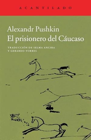 PRISIONERO DEL CÁUCASO, EL | 9788415689966 | PUSHKIN, ALEXANDR | Llibreria Drac - Llibreria d'Olot | Comprar llibres en català i castellà online