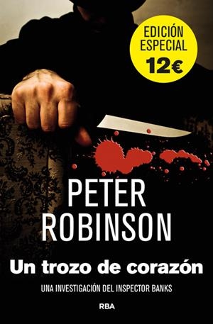TROZO DE CORAZÓN, UN | 9788490561461 | ROBINSON , PETER | Llibreria Drac - Librería de Olot | Comprar libros en catalán y castellano online
