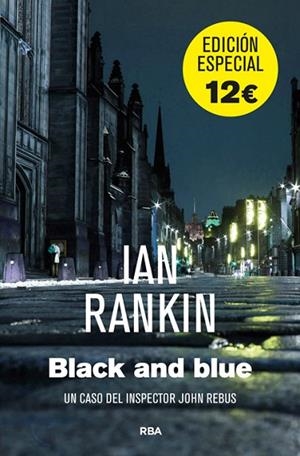 BLACK AND BLUE | 9788490561447 | RANKIN, IAN | Llibreria Drac - Librería de Olot | Comprar libros en catalán y castellano online