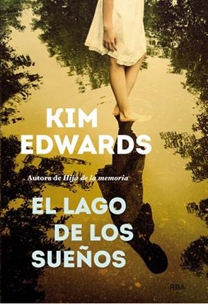 LAGO DE LOS SUEÑOS, EL | 9788490561331 | EDWARS, KIM | Llibreria Drac - Llibreria d'Olot | Comprar llibres en català i castellà online