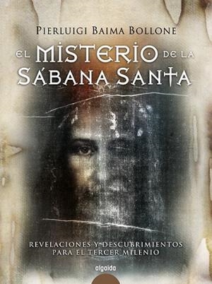 MISTERIO DE LA SABANA SANTA | 9788498772579 | BAIMA, PIERLUIGI | Llibreria Drac - Librería de Olot | Comprar libros en catalán y castellano online