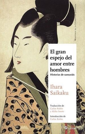 GRAN ESPEJO DEL AMOR ENTRE HOMBRES, EL | 9788494112584 | IHARA, SAIKAKU | Llibreria Drac - Librería de Olot | Comprar libros en catalán y castellano online