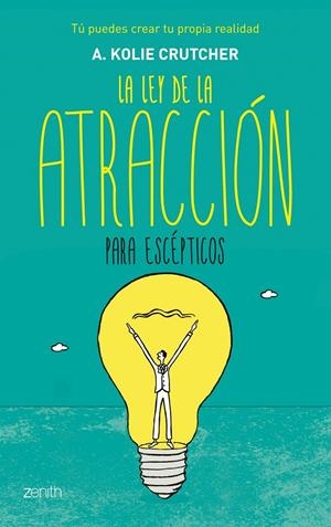 LEY DE LA ATRACCIÓN PARA ESCÉPTICOS, LA | 9788408124986 | CRUTCHER, KOLIE | Llibreria Drac - Llibreria d'Olot | Comprar llibres en català i castellà online