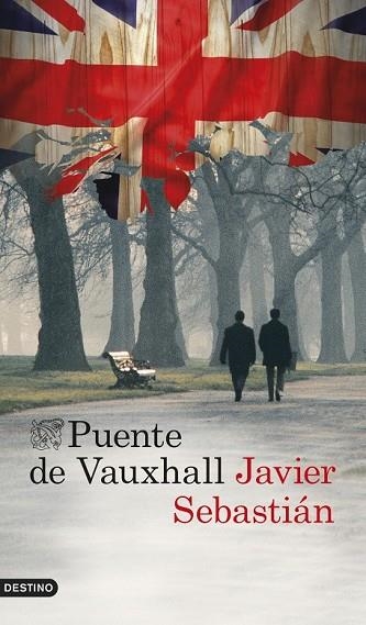 PUENTE DE VAUXHALL | 9788423347780 | SEBASTIÁN, JAVIER | Llibreria Drac - Librería de Olot | Comprar libros en catalán y castellano online