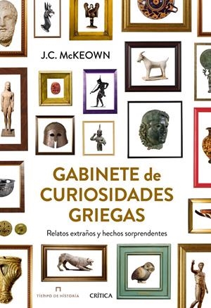 GABINETE DE CURIOSIDADES GRIEGAS | 9788498926644 | MCKEOWN, JAMES C. | Llibreria Drac - Librería de Olot | Comprar libros en catalán y castellano online