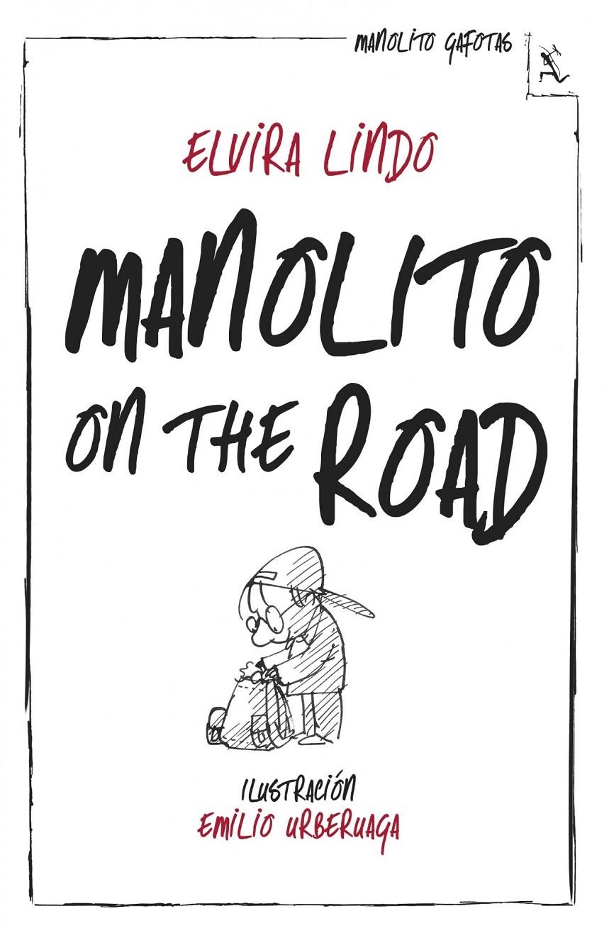MANOLITO ON THE ROAD | 9788432214967 | LINDO, ELVIRA | Llibreria Drac - Librería de Olot | Comprar libros en catalán y castellano online