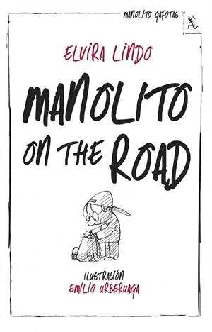 MANOLITO ON THE ROAD | 9788432214967 | LINDO, ELVIRA | Llibreria Drac - Librería de Olot | Comprar libros en catalán y castellano online