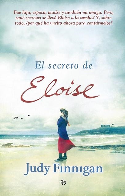 SECRETO DE ELOISE, EL | 9788490600054 | FINNIGAN, JUDY | Llibreria Drac - Llibreria d'Olot | Comprar llibres en català i castellà online