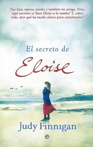 SECRETO DE ELOISE, EL | 9788490600054 | FINNIGAN, JUDY | Llibreria Drac - Llibreria d'Olot | Comprar llibres en català i castellà online