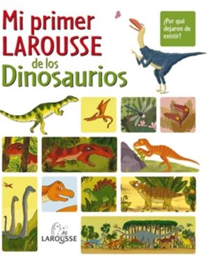 MI PRIMER LAROUSE DE LOS DINOSAURIOS | 9788480168779 | Llibreria Drac - Llibreria d'Olot | Comprar llibres en català i castellà online