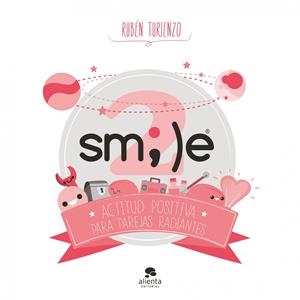 SMILE 2 | 9788415678625 | TURIENZO, RUBÉN | Llibreria Drac - Librería de Olot | Comprar libros en catalán y castellano online