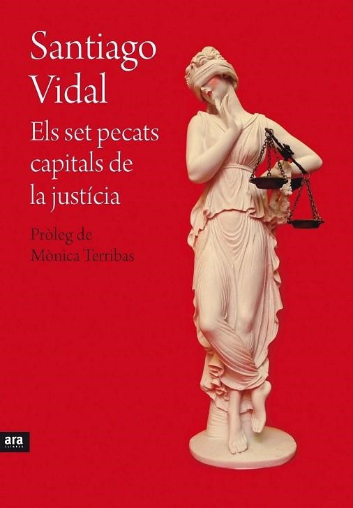 SET PECATS CAPITALS DE LA JUSTÍCIA, ELS | 9788415642695 | VIDAL, SANTIAGO | Llibreria Drac - Librería de Olot | Comprar libros en catalán y castellano online
