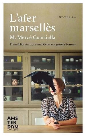 AFER MARSELLÈS, L' | 9788415645375 | CUARTIELLA, MARIA MERCÈ | Llibreria Drac - Librería de Olot | Comprar libros en catalán y castellano online