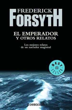 EMPERADOR Y OTROS RELATOS, EL | 9788497598583 | FORSYTH, FREDERICK | Llibreria Drac - Librería de Olot | Comprar libros en catalán y castellano online