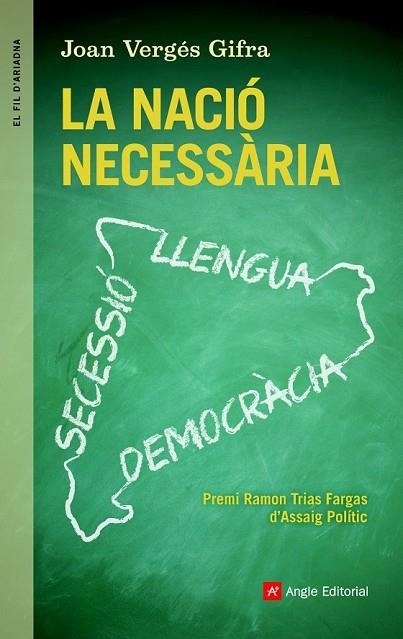 NACIÓ NECESSÀRIA, LA | 9788415695622 | VERGÉS, JOAN | Llibreria Drac - Librería de Olot | Comprar libros en catalán y castellano online