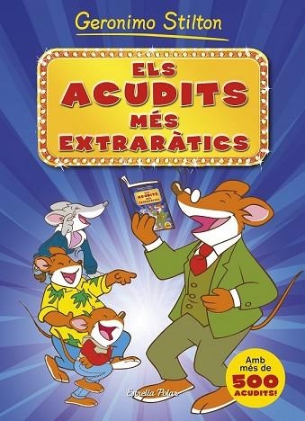 ACUDITS MÉS EXTRARÀTICS, ELS | 9788490573495 | STILTON, GERONIMO | Llibreria Drac - Llibreria d'Olot | Comprar llibres en català i castellà online