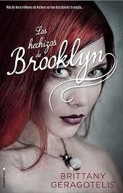 HECHIZOS DE BROOKLYN, LOS (COSAS DE BRUJAS 2) | 9788499187396 | GERAGOTELIS, BRITANY | Llibreria Drac - Librería de Olot | Comprar libros en catalán y castellano online
