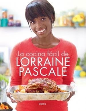 COCINA FÁCIL DE LORRAINE PASCALE, LA | 9788415989028 | PASCALE, LORRAINE | Llibreria Drac - Librería de Olot | Comprar libros en catalán y castellano online
