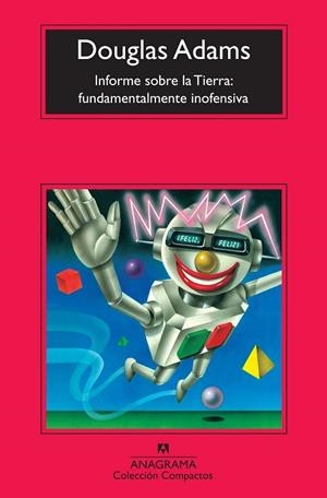 INFORME SOBRE LA TIERRA: FUNDAMENTALMENTE INOFENSIVA | 9788433976864 | ADAMS, DOUGLAS | Llibreria Drac - Librería de Olot | Comprar libros en catalán y castellano online