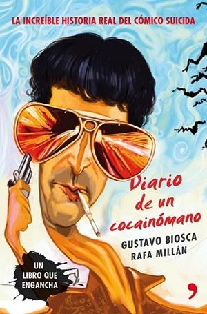 DIARIO DE UN COCAINÓMANO | 9788499983813 | BIOSCA, GUSTAVO; MILLAN, RAFA | Llibreria Drac - Librería de Olot | Comprar libros en catalán y castellano online