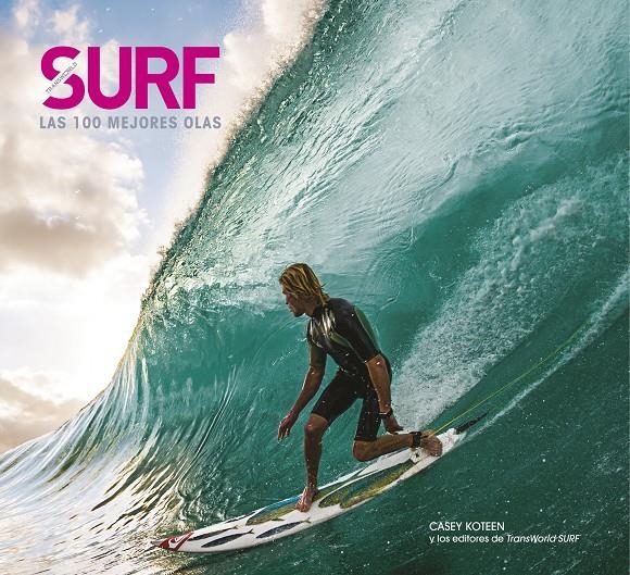 SURF. LAS 100 MEJORES OLAS | 9788497859998 | KOTEEN, CASEY | Llibreria Drac - Librería de Olot | Comprar libros en catalán y castellano online